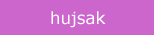 hujsak