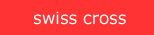 swiss cross